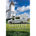 The Mother and the Missionary