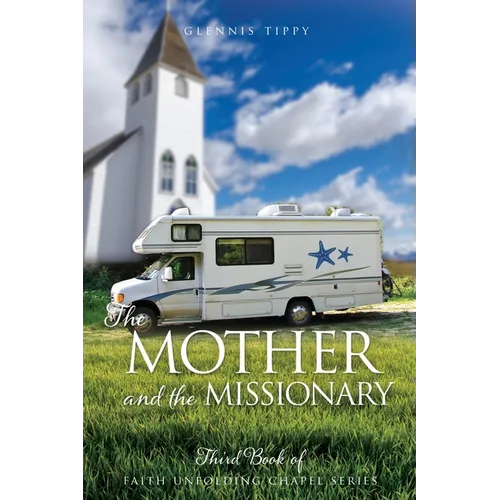 The Mother and the Missionary