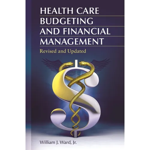 Health Care Budgeting and Financial Management