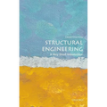 Structural Engineering: A Very Short Introduction
