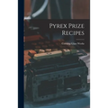 Pyrex Prize Recipes
