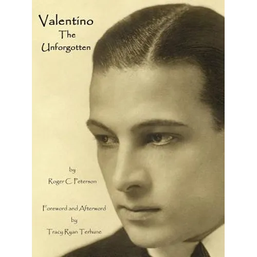 Valentino the Unforgotten