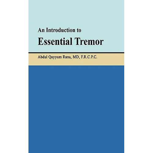 An Introduction to Essential Tremor