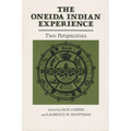 The Oneida Indian Experience