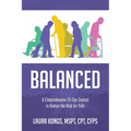 Balanced: A Comprehensive 30 Day Journal to Reduce the Risk for Falls
