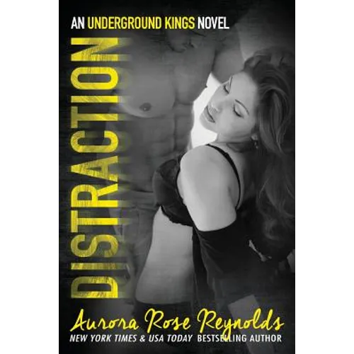 Distraction: Underground kings
