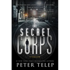 The Secret Corps: A Thriller - Paperback