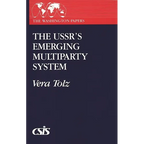 The Ussr's Emerging Multiparty System - Paperback