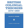 British Colonial Theories 1570-1850