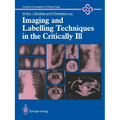 Imaging and Labelling Techniques in the Critically Ill