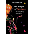 The Weight of Happiness