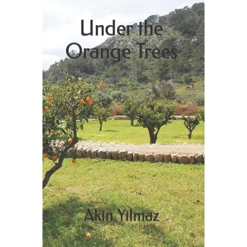 Under the Orange Trees