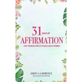 31 Days of Affirmation for Teenage Girls & Young Adult Women