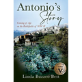 Antonio's Story: Coming of Age on the Battlefields of WW II