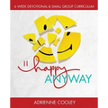 Happy ANYWAY