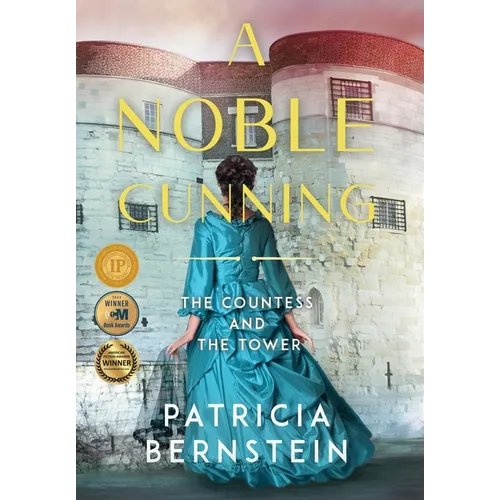 A Noble Cunning: The Countess and the Tower