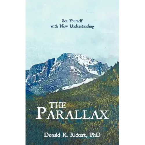 The Parallax: See Yourself with New Understanding
