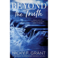 Beyond the Truth