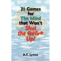 21 Games for the Mind That Won't Shut the @#&* Up!