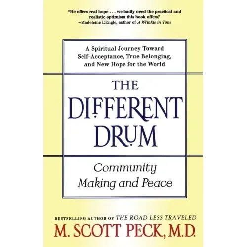 The Different Drum: Community Making and Peace