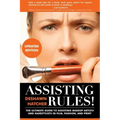 Assisting Rules! The Ultimate Guide to Assisting Makeup Artists and Hairstylists in Film, Fashion, and Print