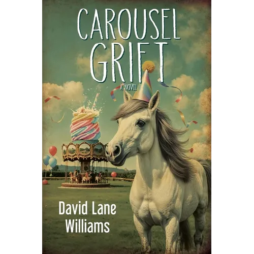 Carousel Grift