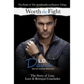 Worth the Fight: (Accidentally on Purpose #3)