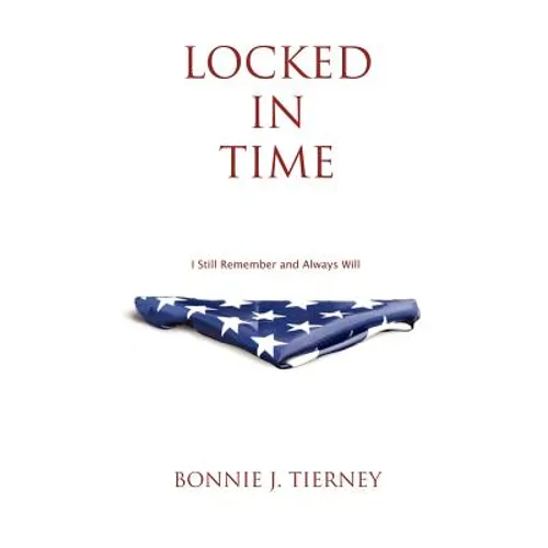 Locked in Time: I Still Remember and Always Will