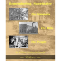 Remembering Sweetwater - The Mansions, the Mills, the People