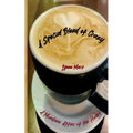 A Special Blend of Crazy