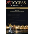 Success & What It Cost