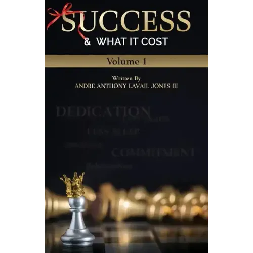 Success & What It Cost