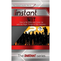 Instant Wit: How to Be Witty and Come Up with the Right Things to Say Instantly!