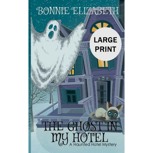 The Ghost in My Hotel