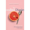 The Goodbye Diaries: A Mother-Daughter Memoir