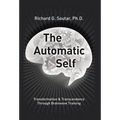The Automatic Self: Transformation and Transcendence through Brain-Wave Training