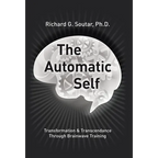 The Automatic Self: Transformation and Transcendence through Brain-Wave Training