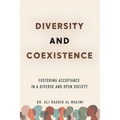 Diversity and Coexistence: Fostering Acceptance in a Diverse and Open Society