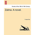 Zalma. a Novel.