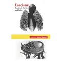 Fascism: Essays on Europe and India
