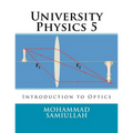 University Physics: Introduction to Optics