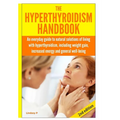 The Hyperthyroidism Handbook