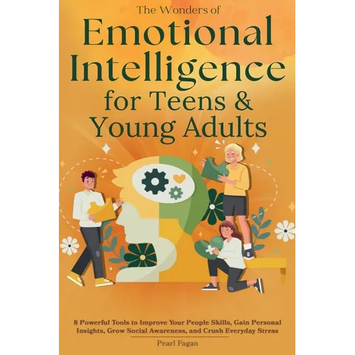 Emotional Intelligence for Teens & Young Adults