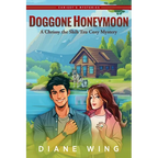 Doggone Honeymoon: A Chrissy the Shih Tzu Cozy Mystery