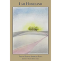 I Am Homeland: Twelve Korean-American Poets