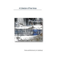A Collection Of Free Verse: Poems and Reflections by Ari Lahdekorpi