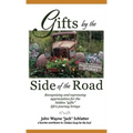 Gifts by the Side of the Road