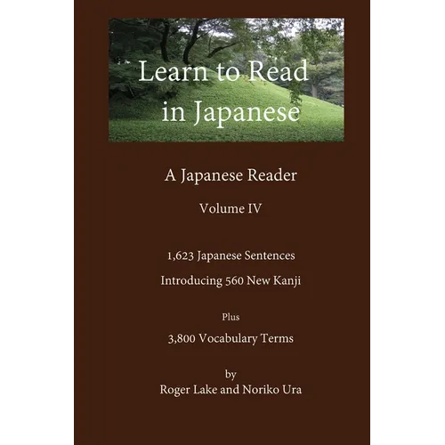 Learn to Read in Japanese, Volume IV