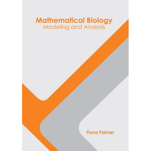 Mathematical Biology: Modeling and Analysis
