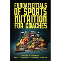 Fundamentals of Sports Nutrition for Coaches